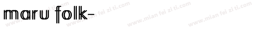 maru folk字体转换